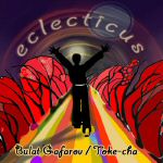 Album "Eclecticus" by Bulat Gafarov/Toke-Cha